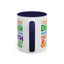 Humor Mug - I Suffer From That Disorder