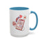 Valentine's Day Mug - Be Mine I Love You
