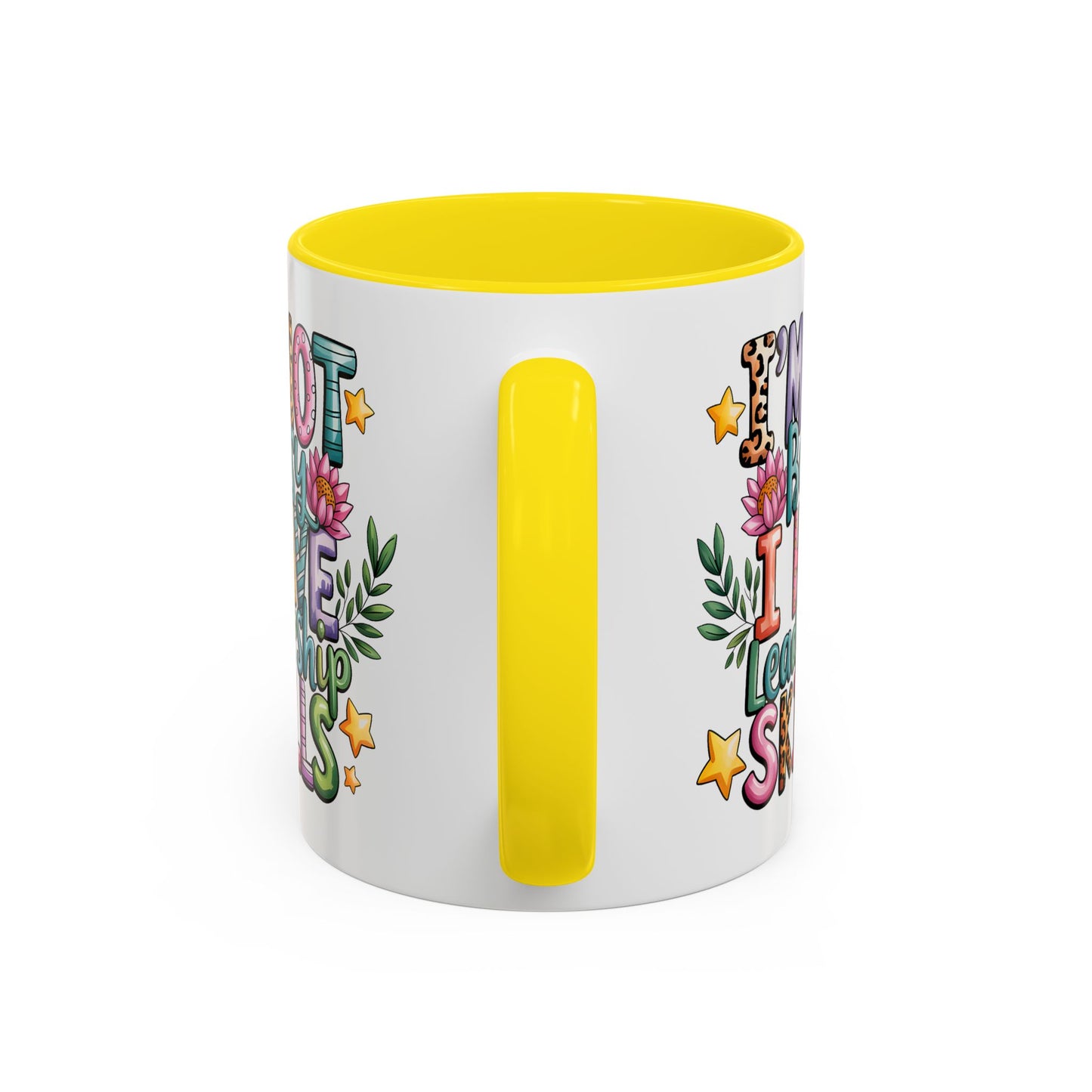 Humor Mug - I'm Not Bossy