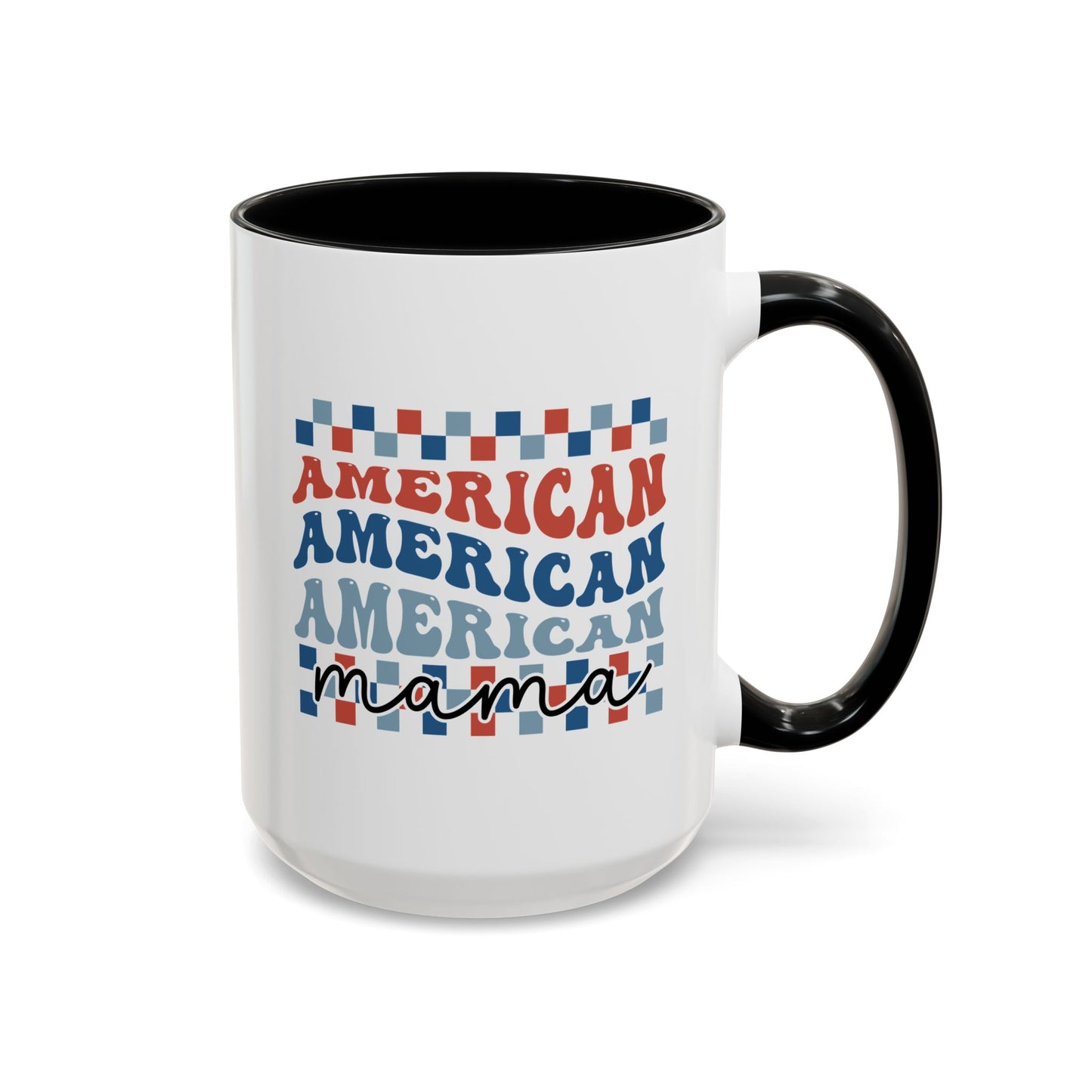 4th of July Mug - American Mama