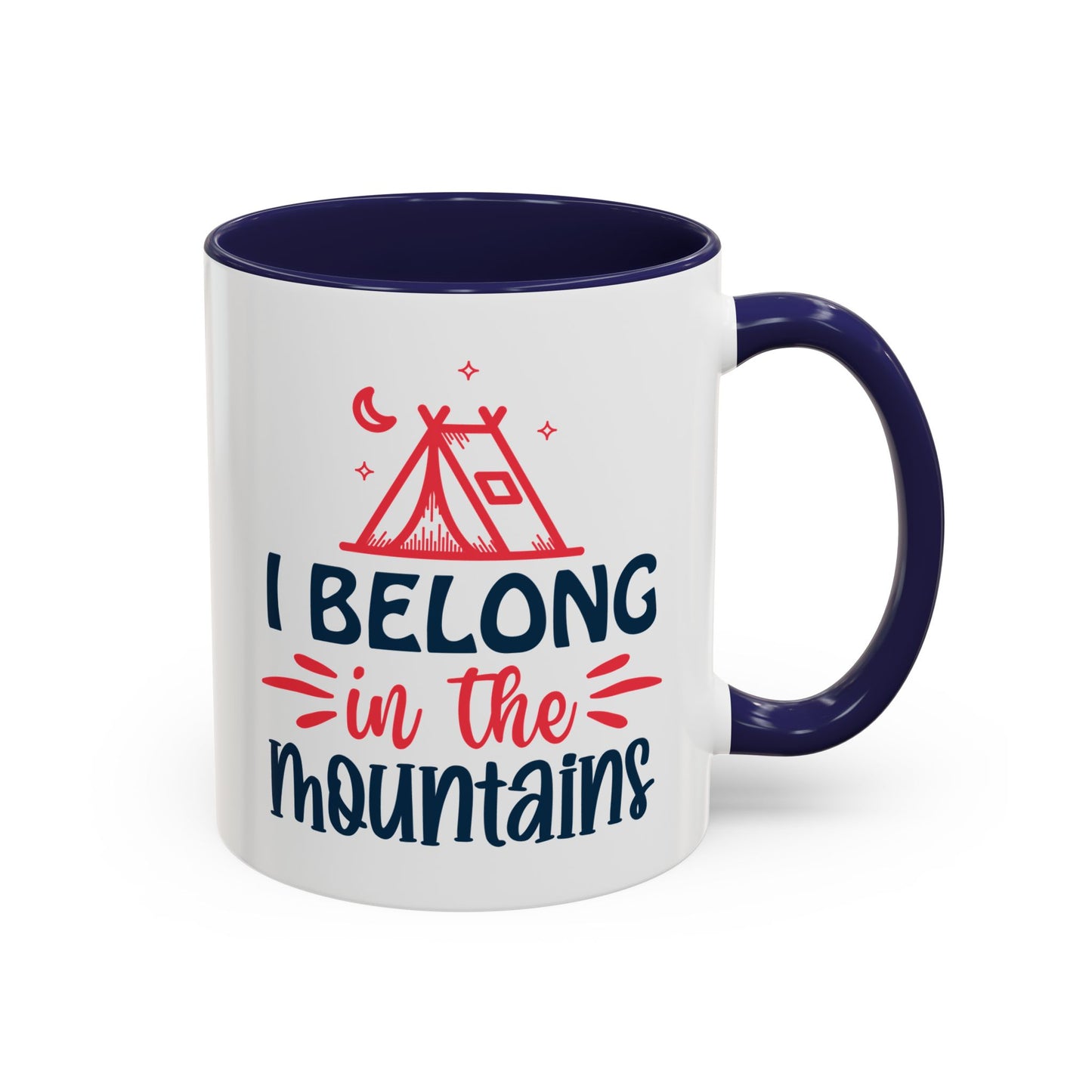 Adventure Mug - I Belong In The Mountains