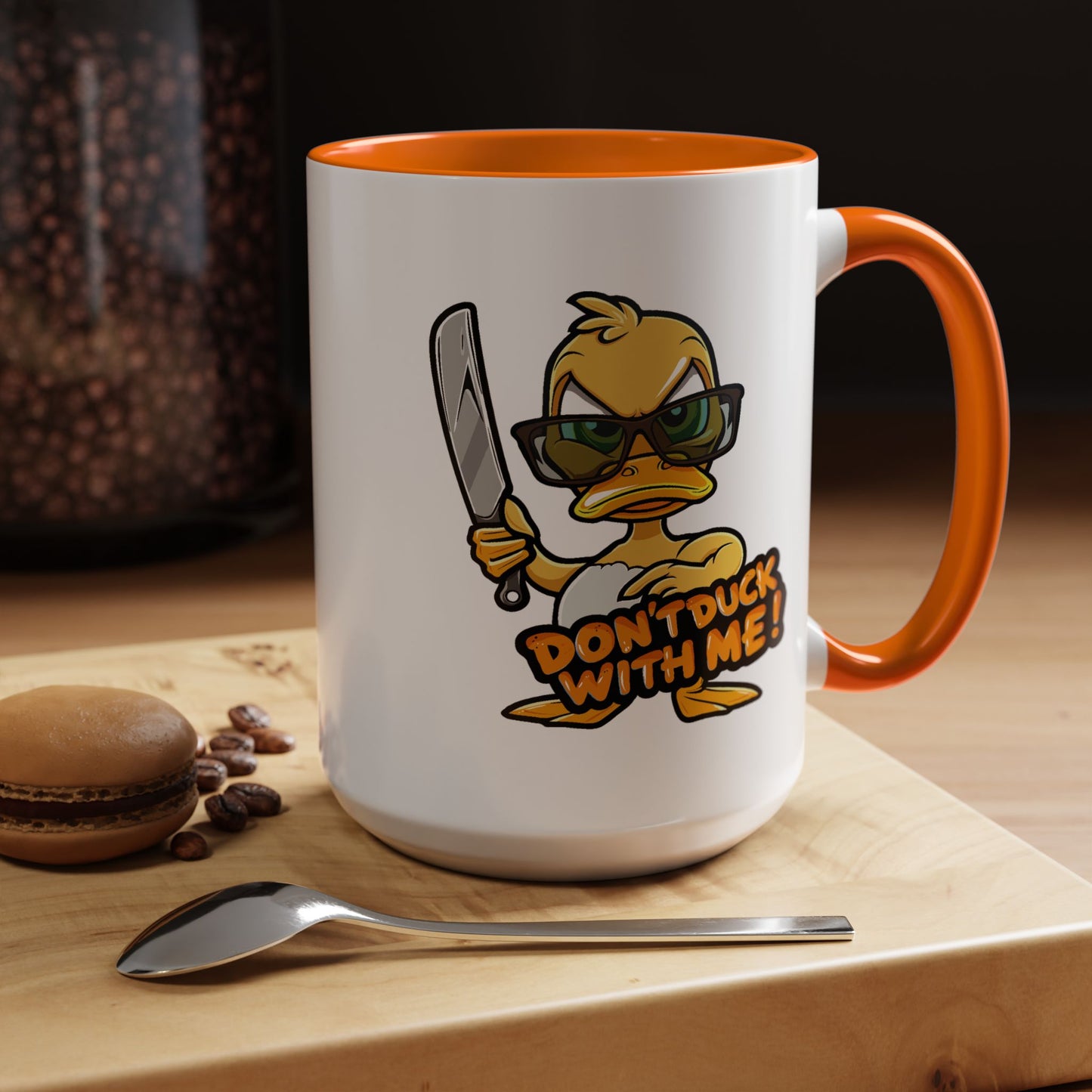 Humor Mug - Don't Duck With Me