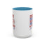 4th of July Mug - Freedom Family Faith