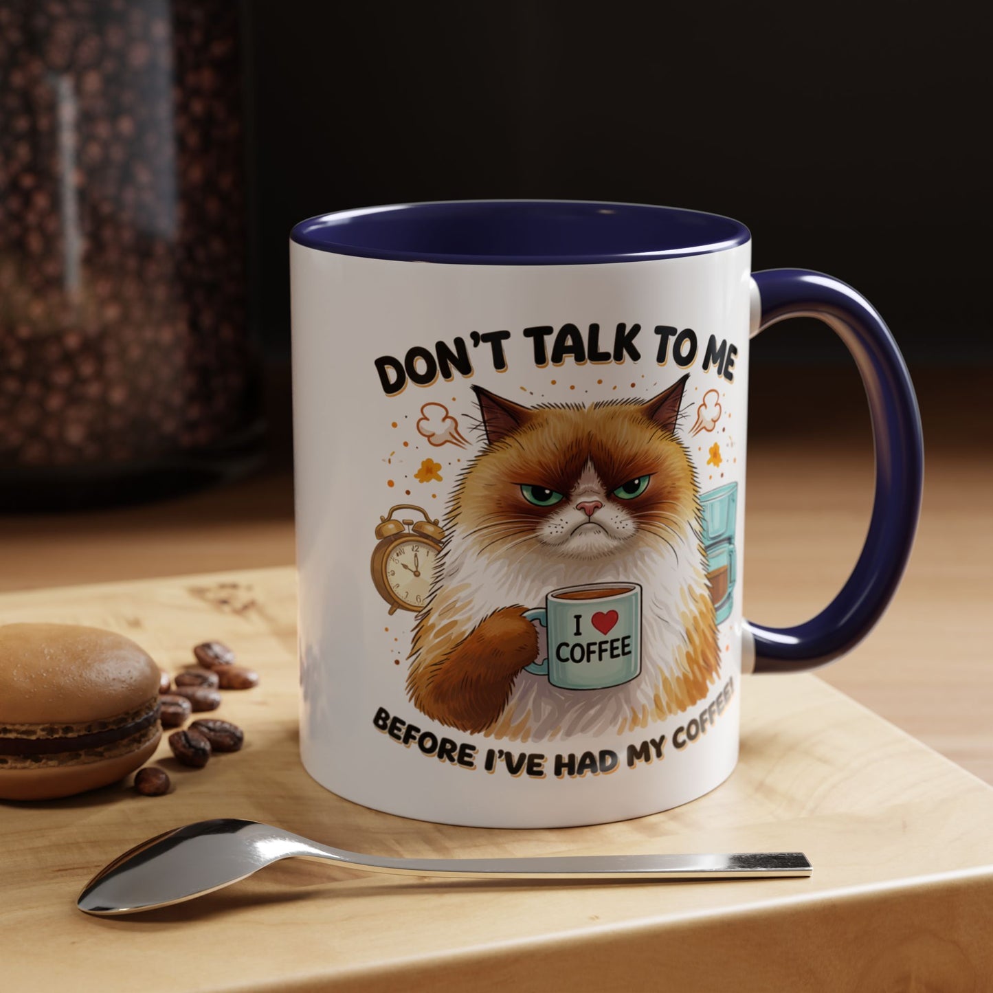 Humor Mug - Don't talk to Me