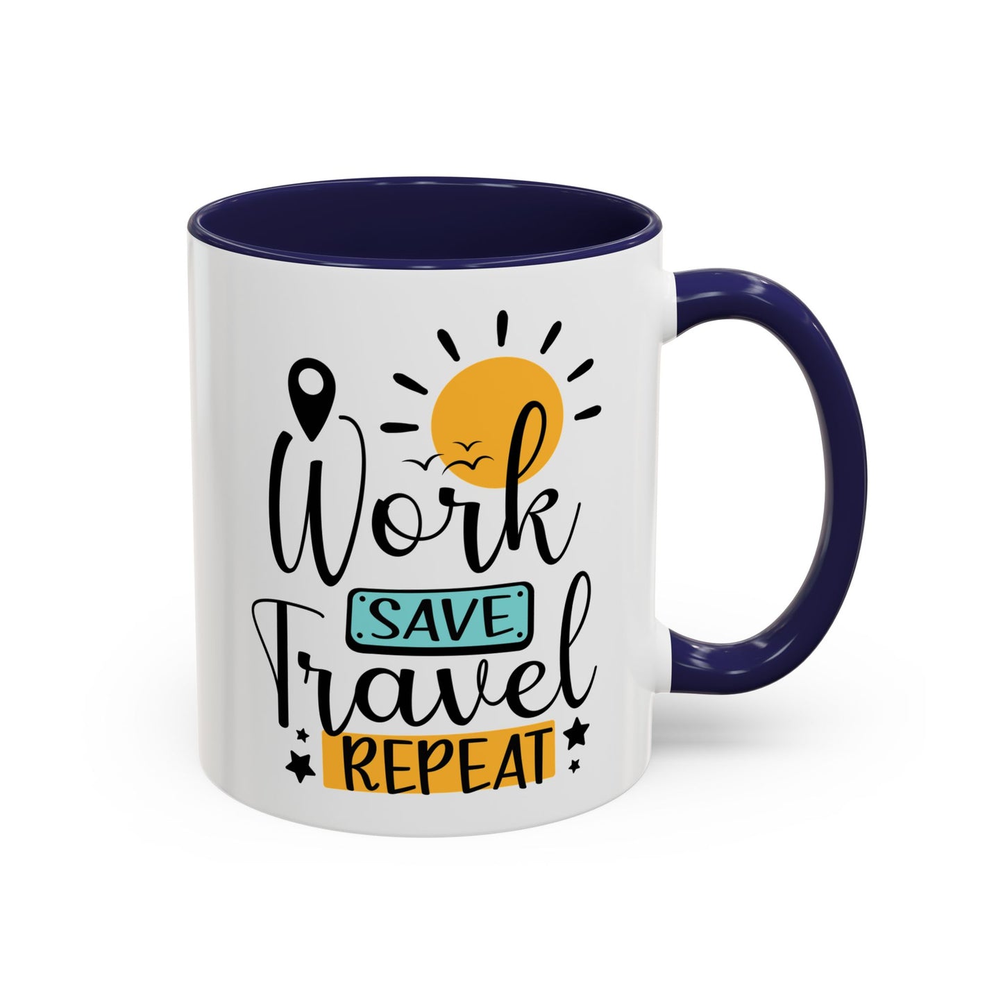 Adventure Mug - Work Save Travel Repeat