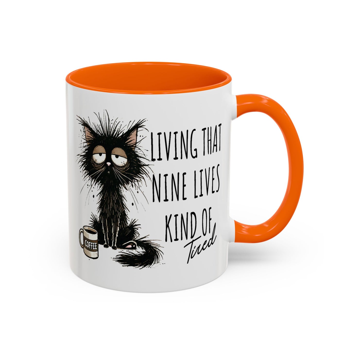 Humor Mug - Living That Nine Lives
