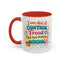 Humor Mug - I Am Not A Control Freak