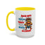 Humor Mug - Back Off! I've Got Enough to Deal With Today
