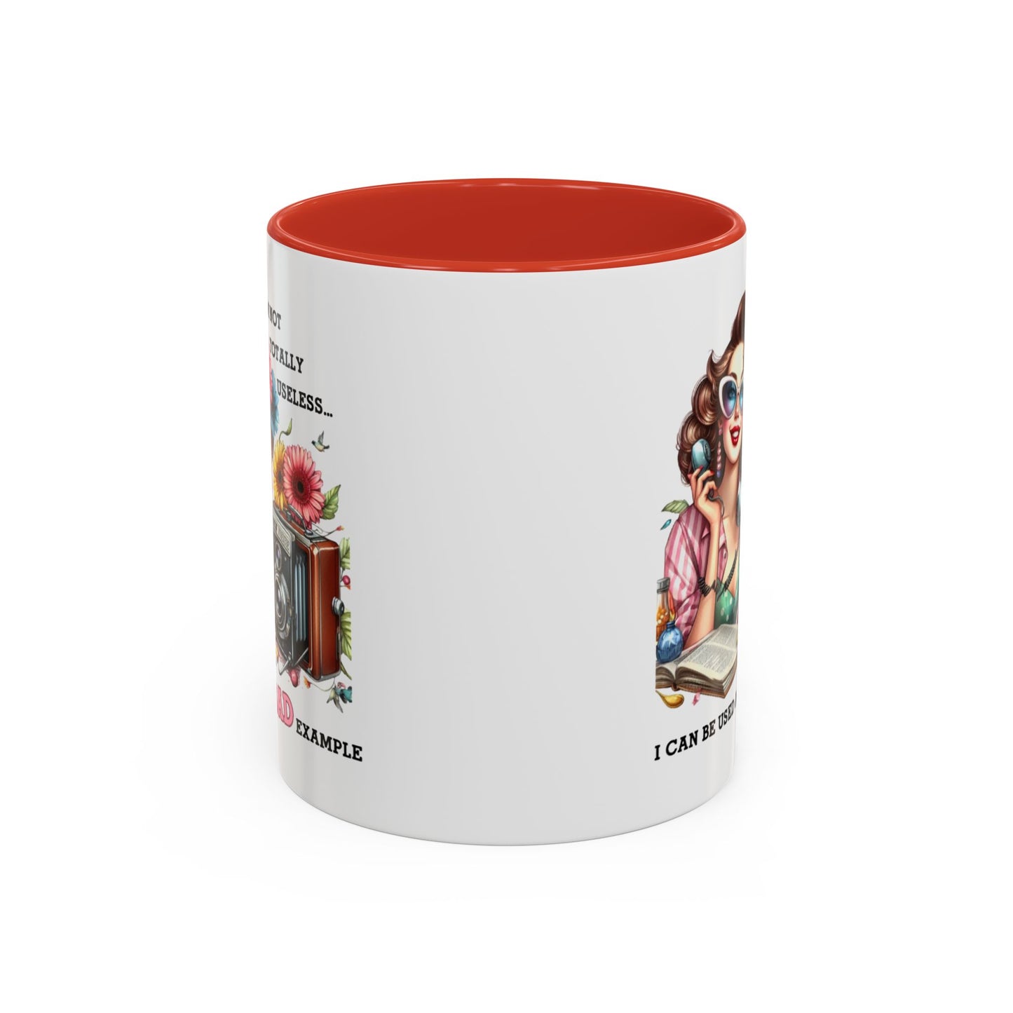 Humor Mug - I'm Not totally Useless