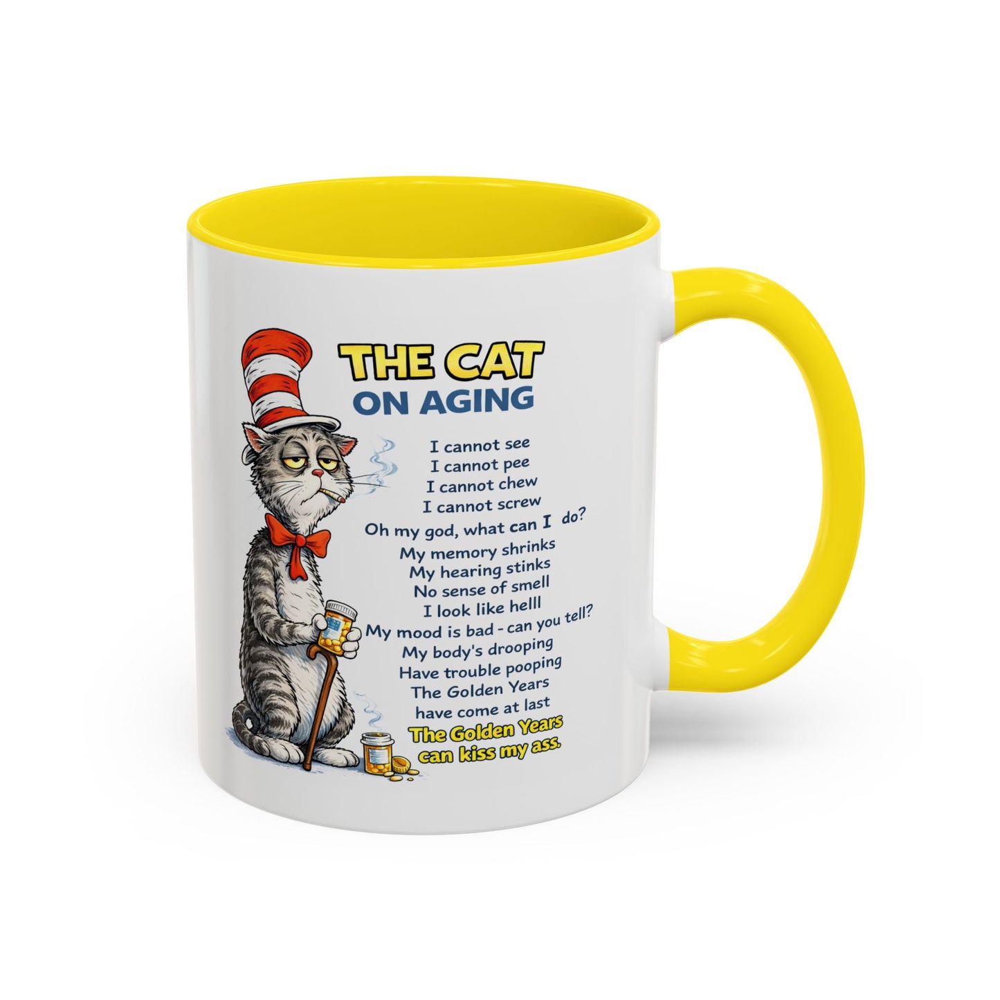 Humor Mug - The Cat Of Aging