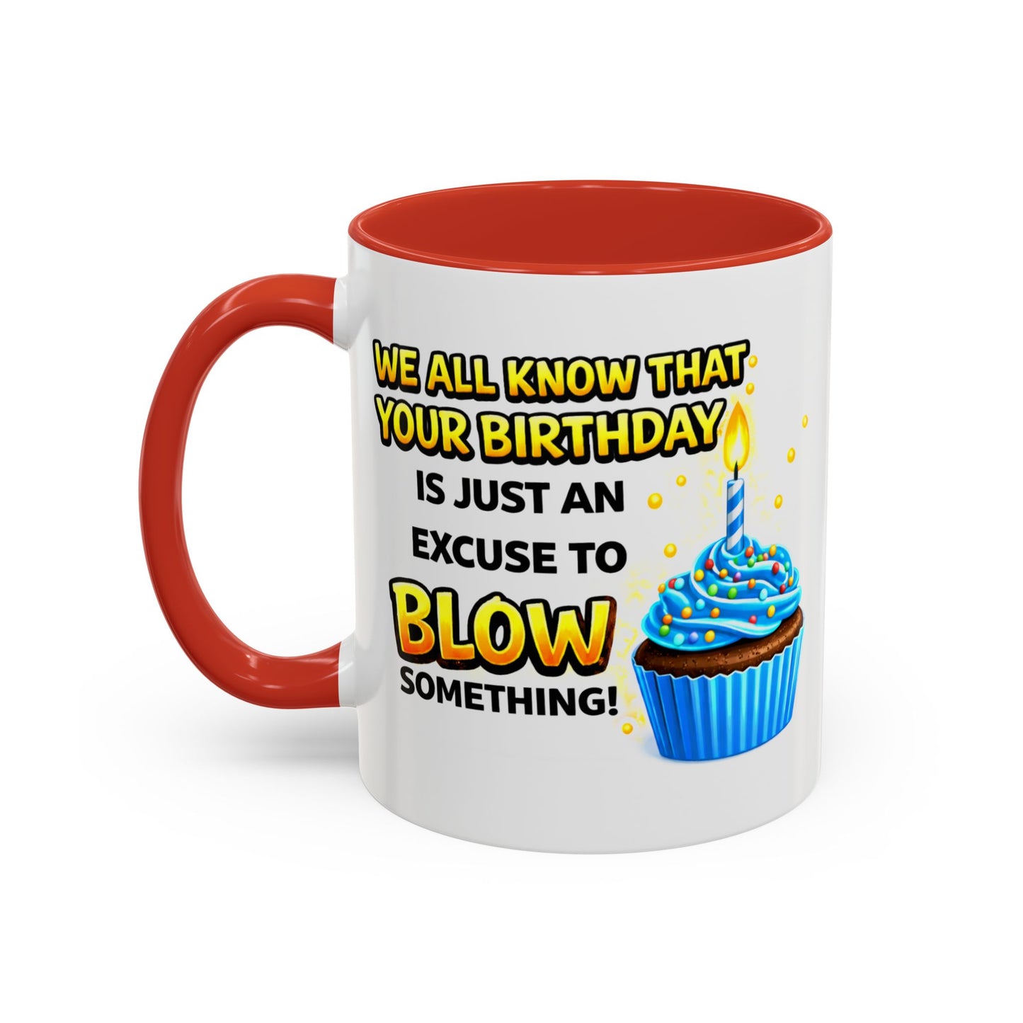 Birthday Mug - We All Know