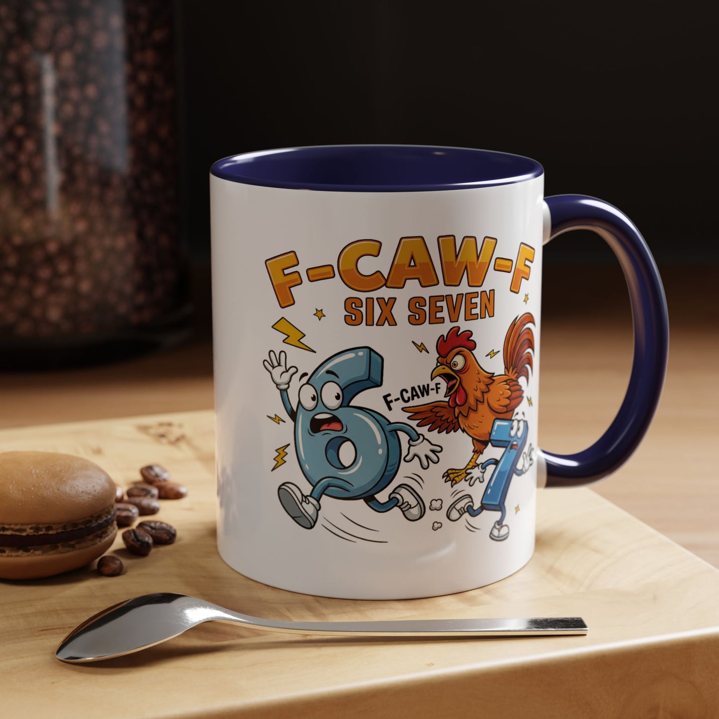Humor Mug - F-CAW-F Six Seven