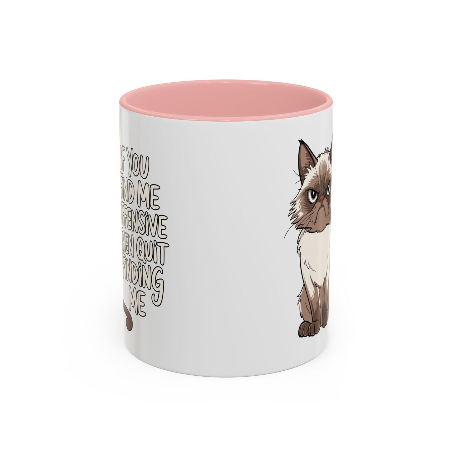 Animal Mug - If You Find Me Offensive