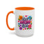 Mother's Day Mug - Best Mom Ever Flowers