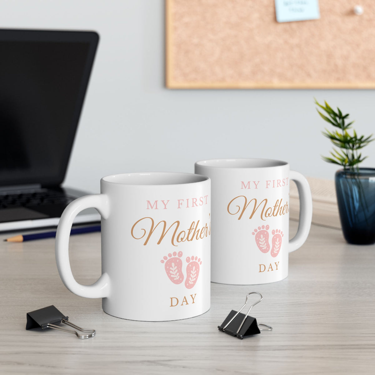 Mother's Day Mug - My First Mother's Day