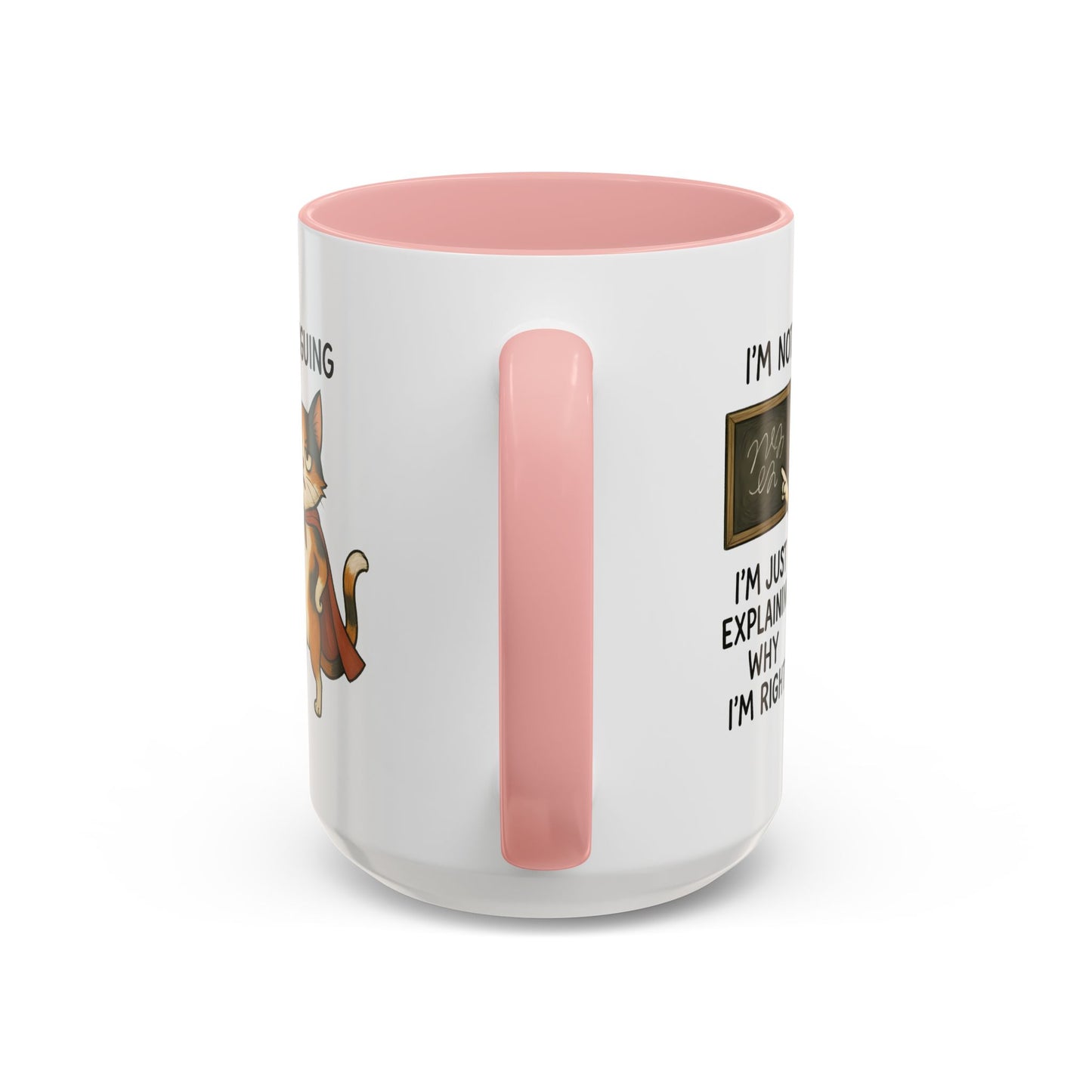 Animal Mug - I'm Not Arguing
