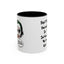 Humor Mug - Don't Take Yourself So Seriously