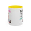 Humor Mug - Sounds Like a You Problem