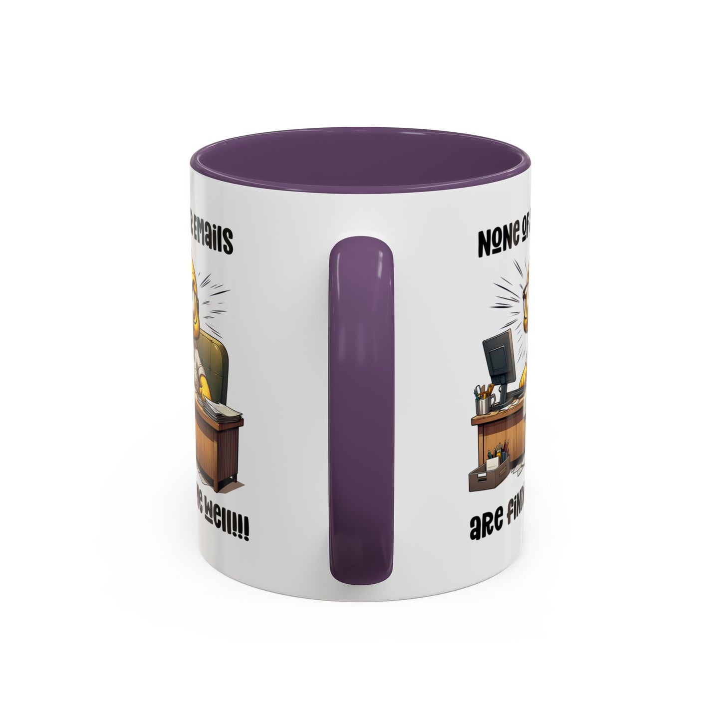 Office Mug - None Of Your Emails