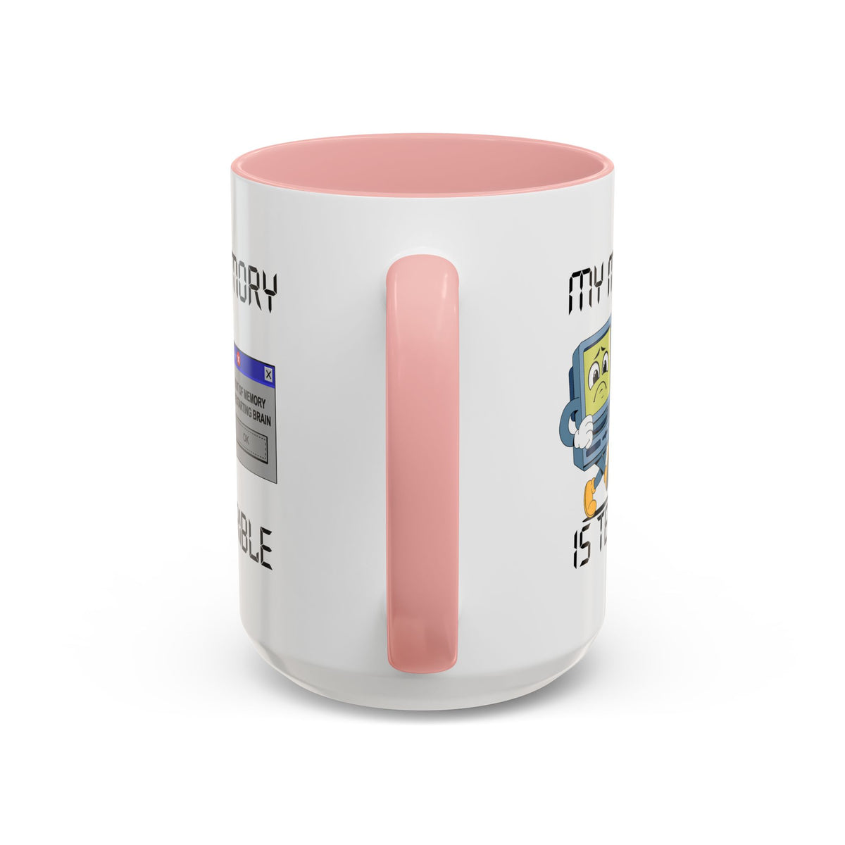 Humor Mug - My Memory is Terrible
