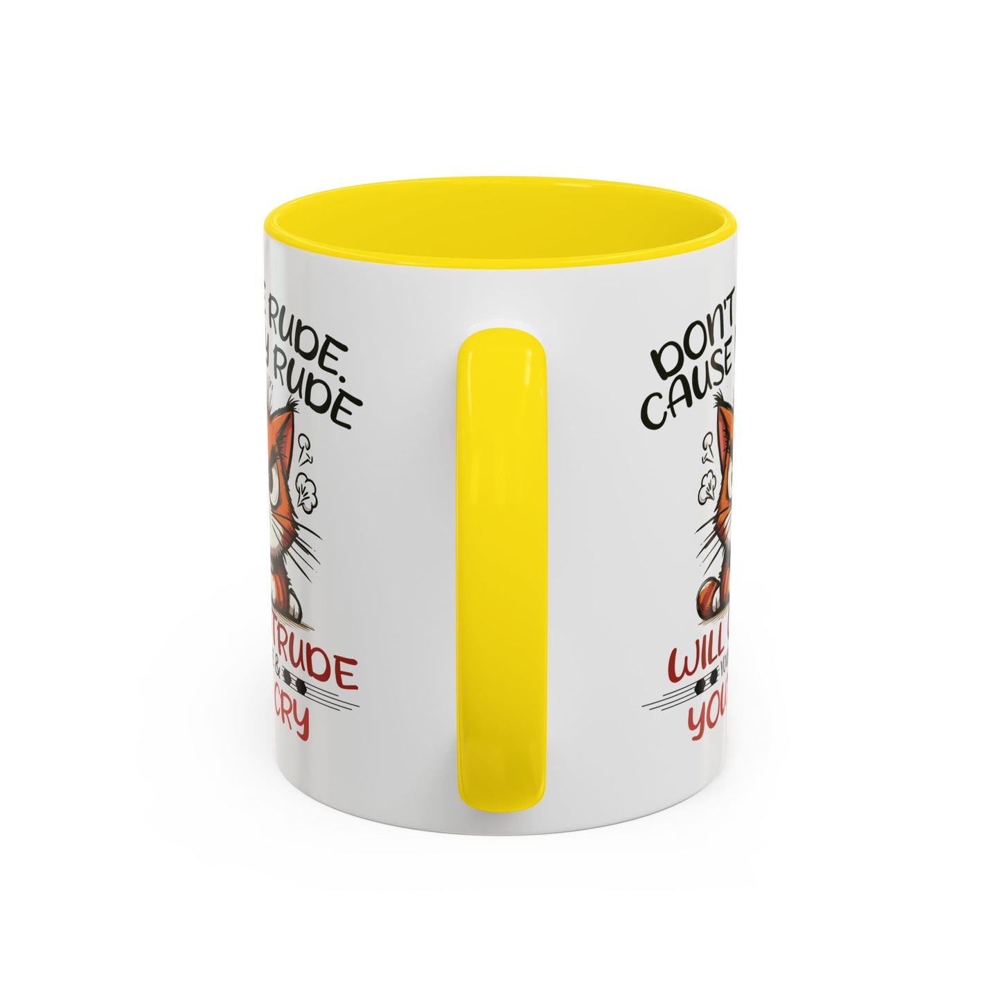 Humor Mug - Don't Be Rude