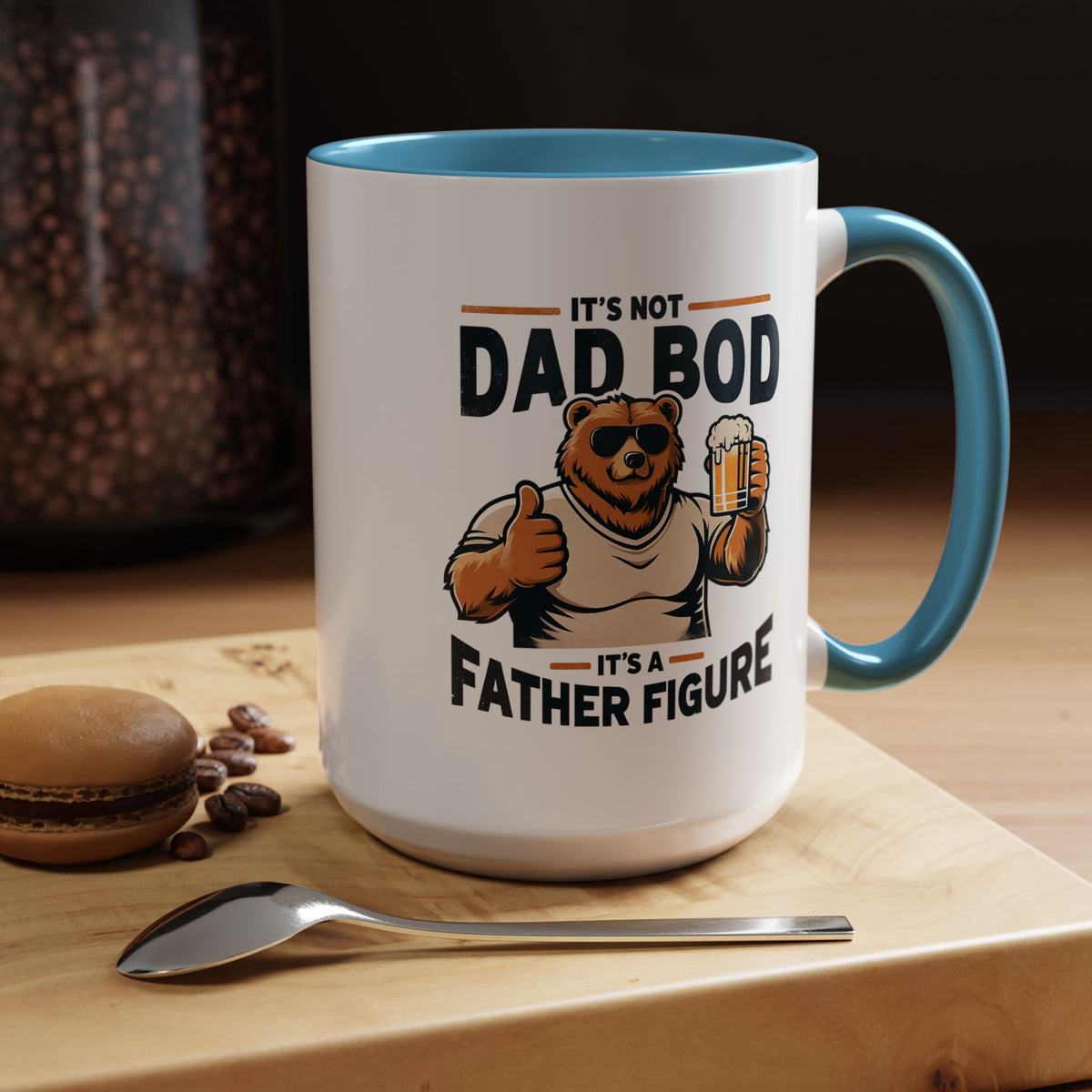 Father's Day Mug - It's Not Dad Bod