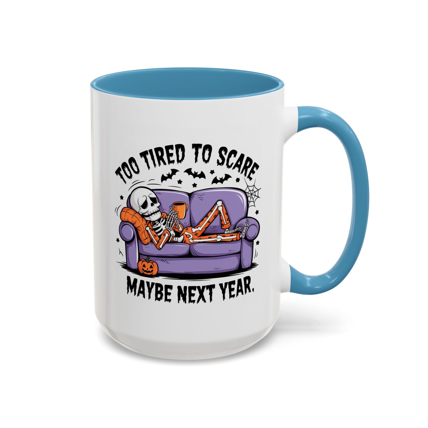 Halloween Mug - Too Tired To Scare