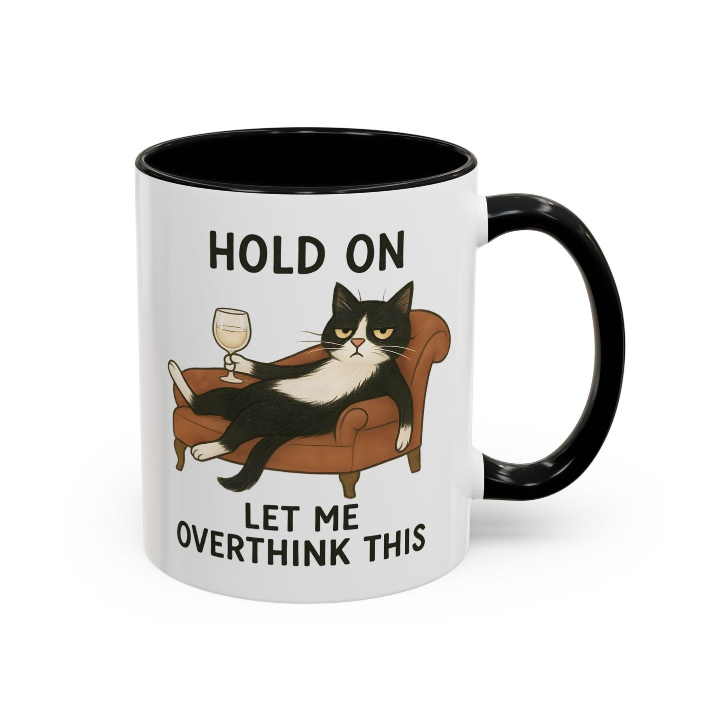 Animal Mug - Hold On Let Me Overthink This