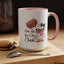 Humor Mug - OMG You're So Cute