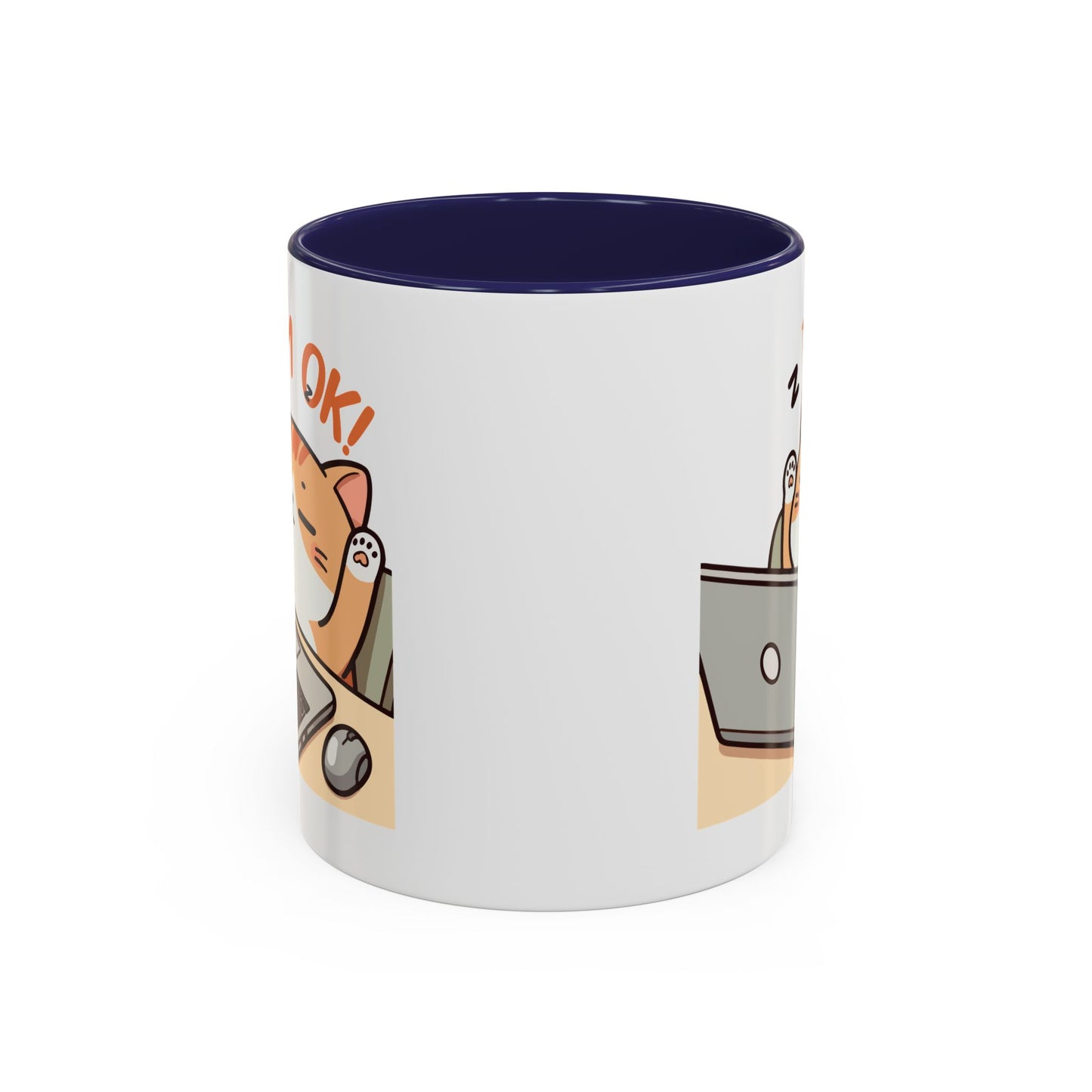 Office Mug - I'm Ok