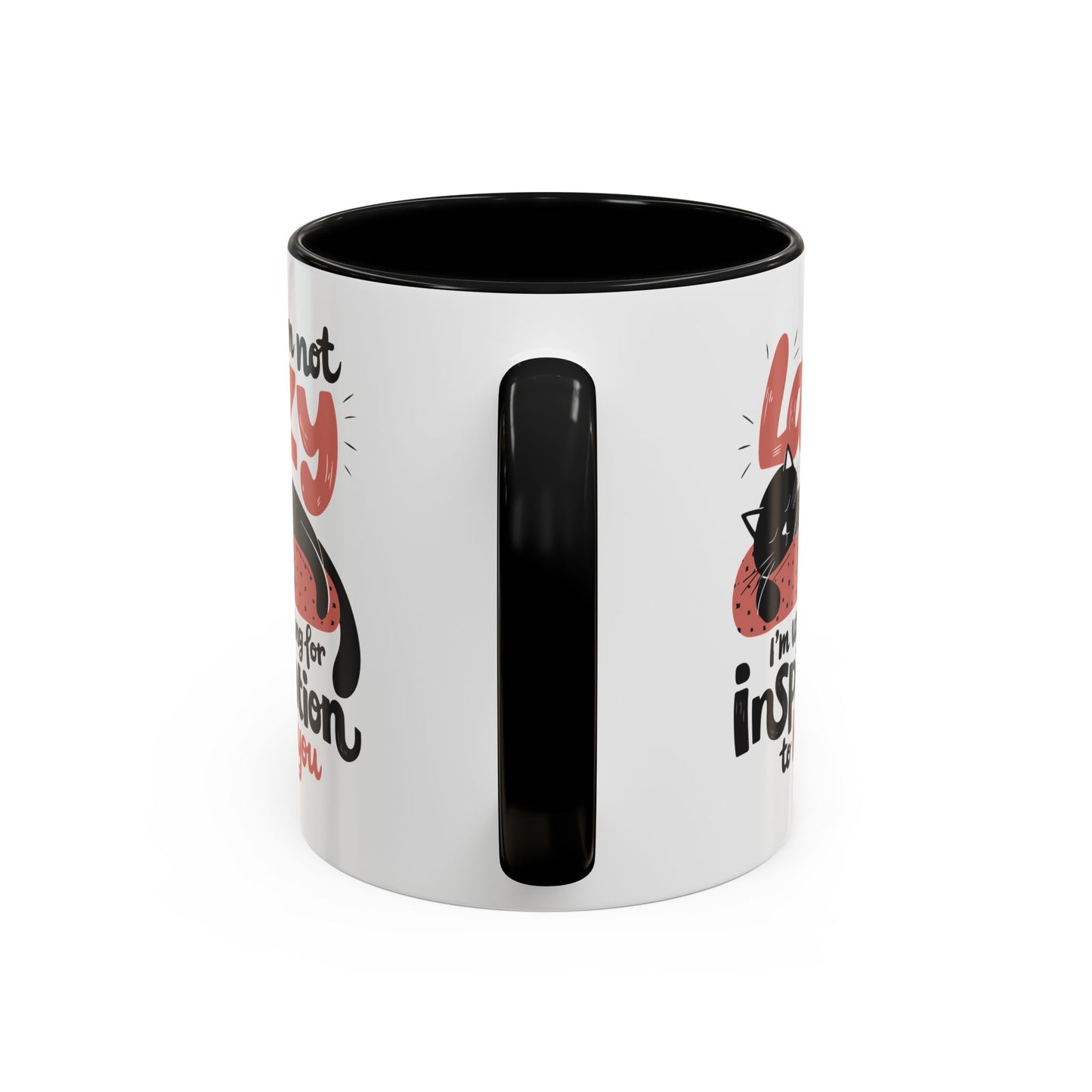 Office Mug - I'm Not Lazy