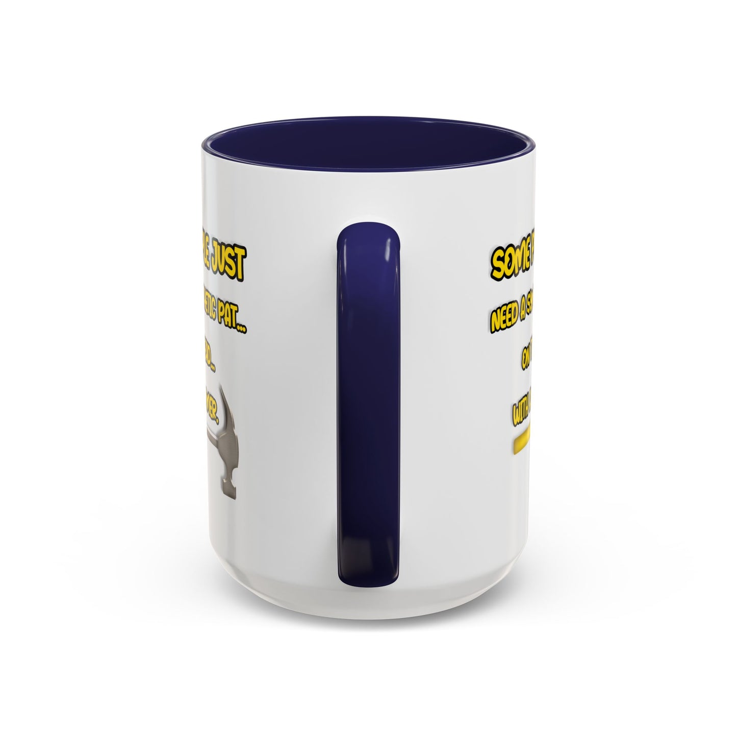 Humor Mug - Some People