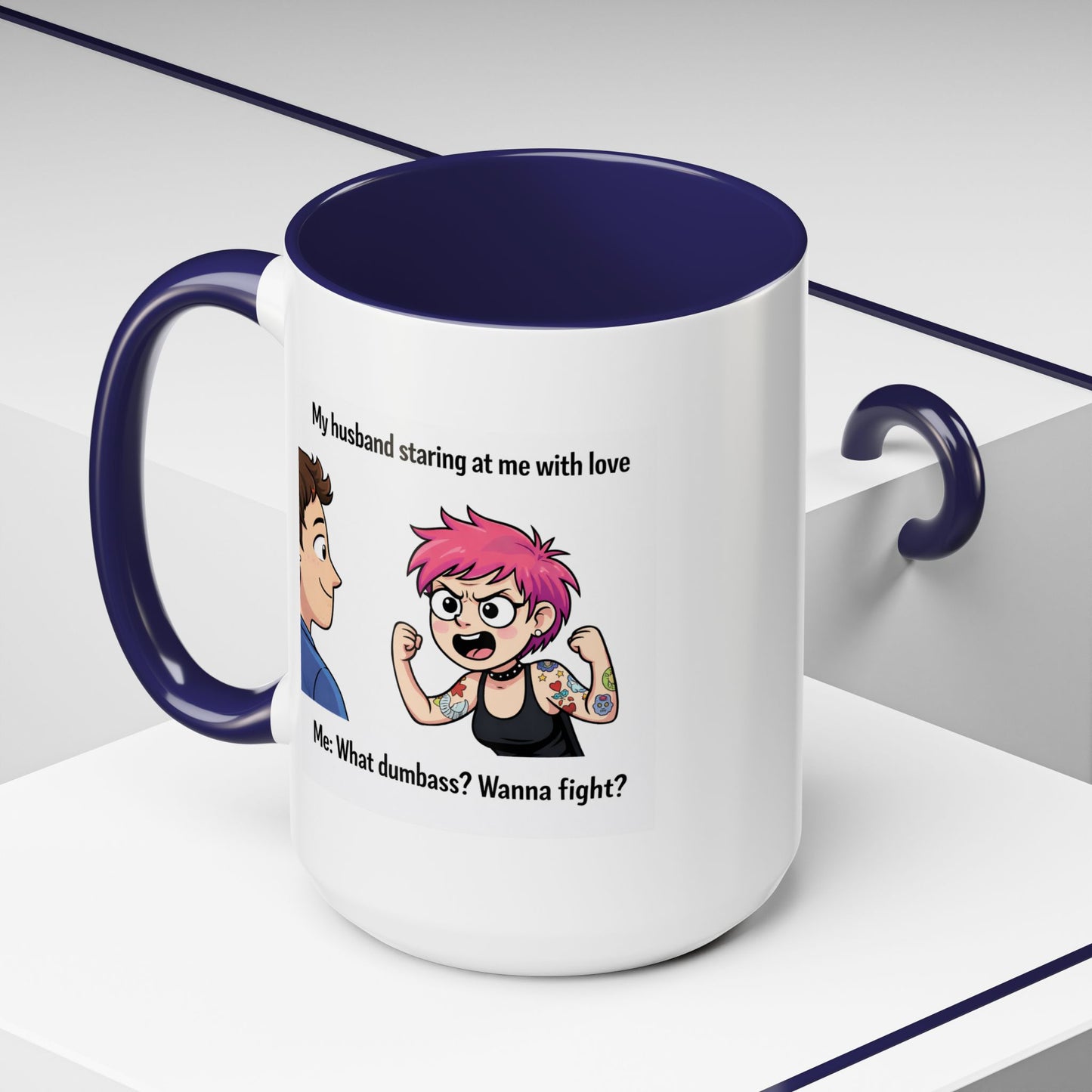 Humor Mug - My Husband