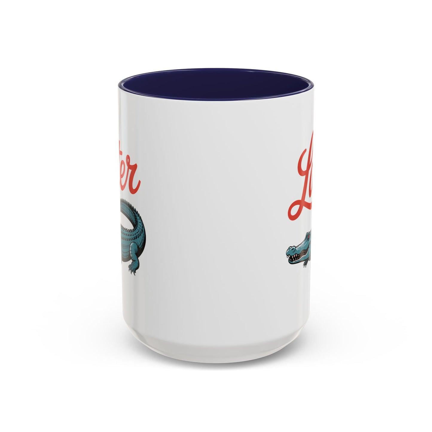 Humor Mug - Later Gator