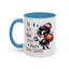 Humor Mug - I'll Just Have To Wait