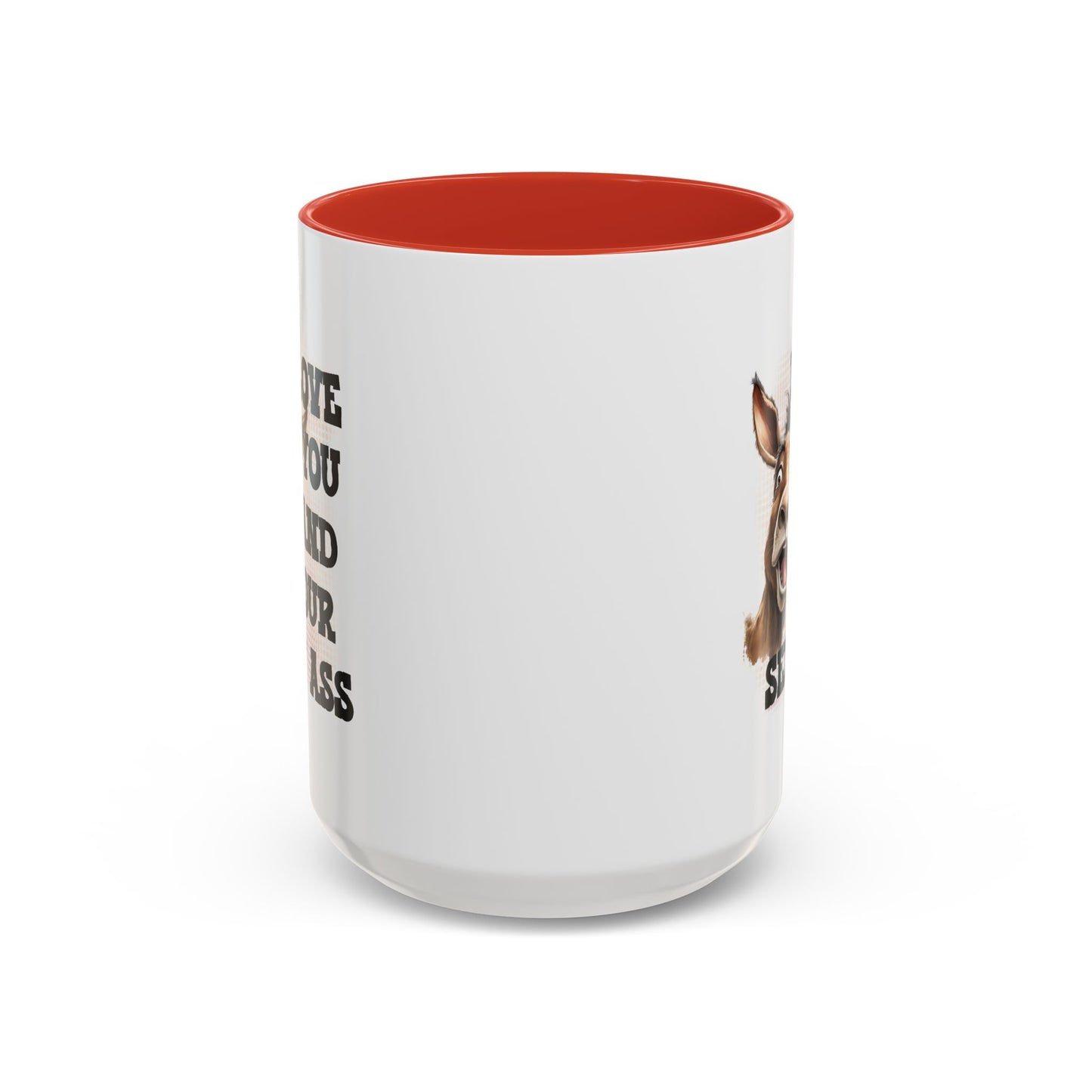 Valentine's Day Mug - I Love You Ass