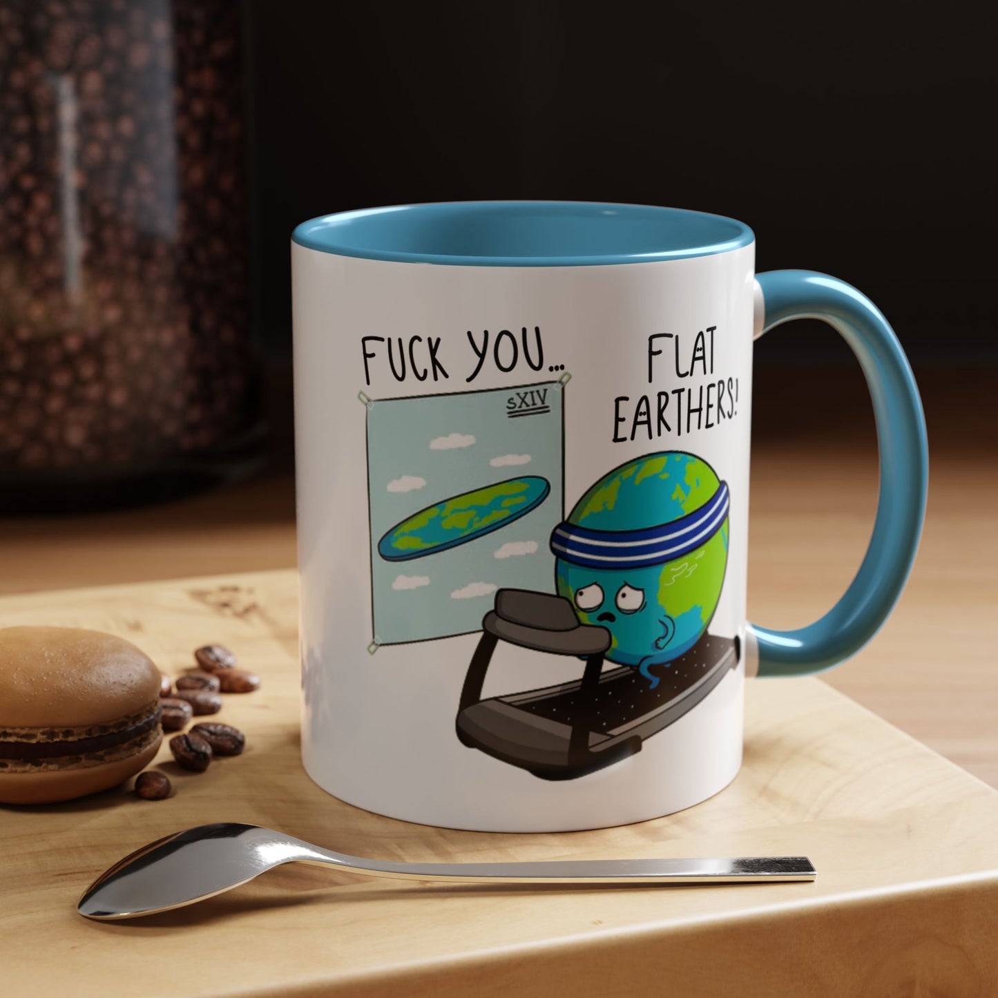 Adult Mug - Fuck You Flat Earthers!