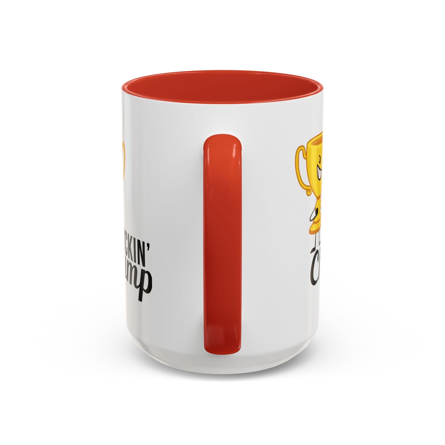 Adult Mug - Fuckin' Champ