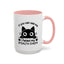 Humor Mug - If You Can See Me