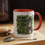 Humor Mug - I'm Not Responsible For What My Face Does