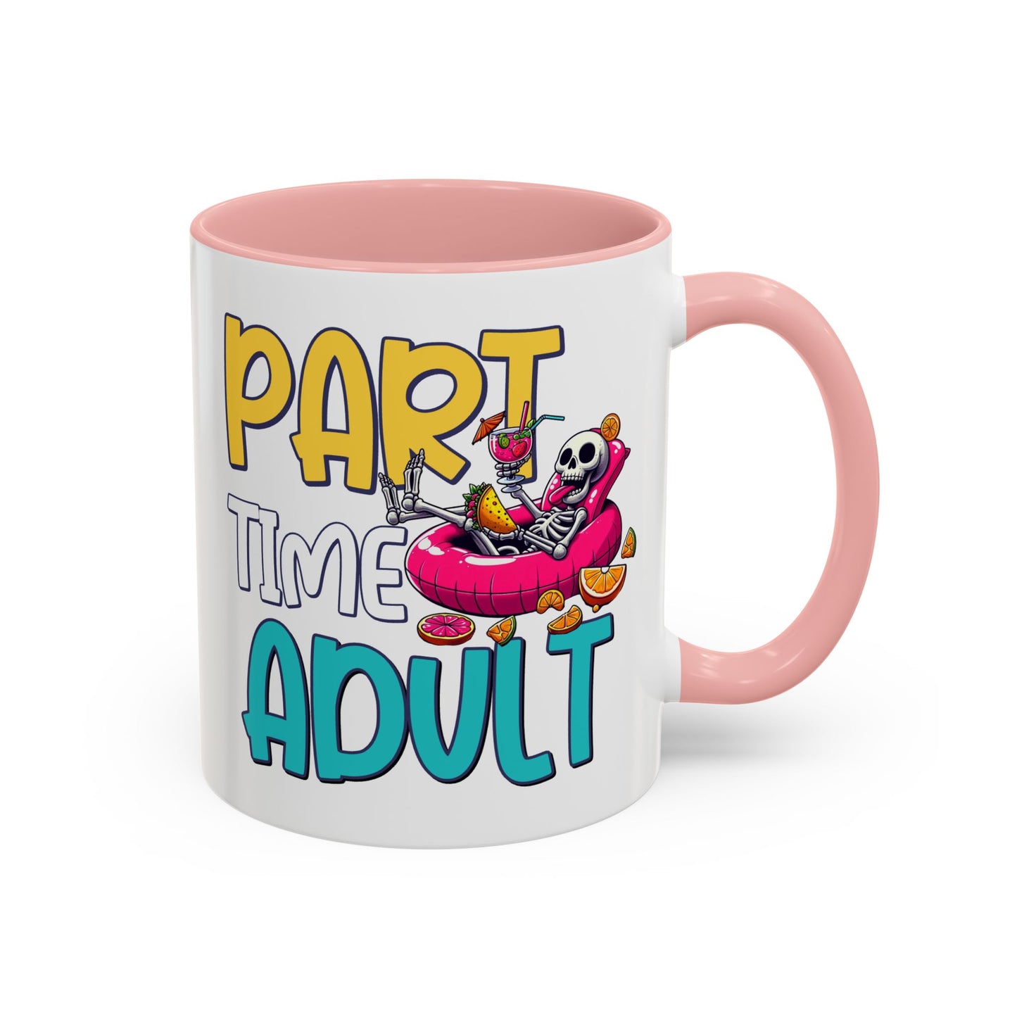 Adult Mug - Part-Time Adult