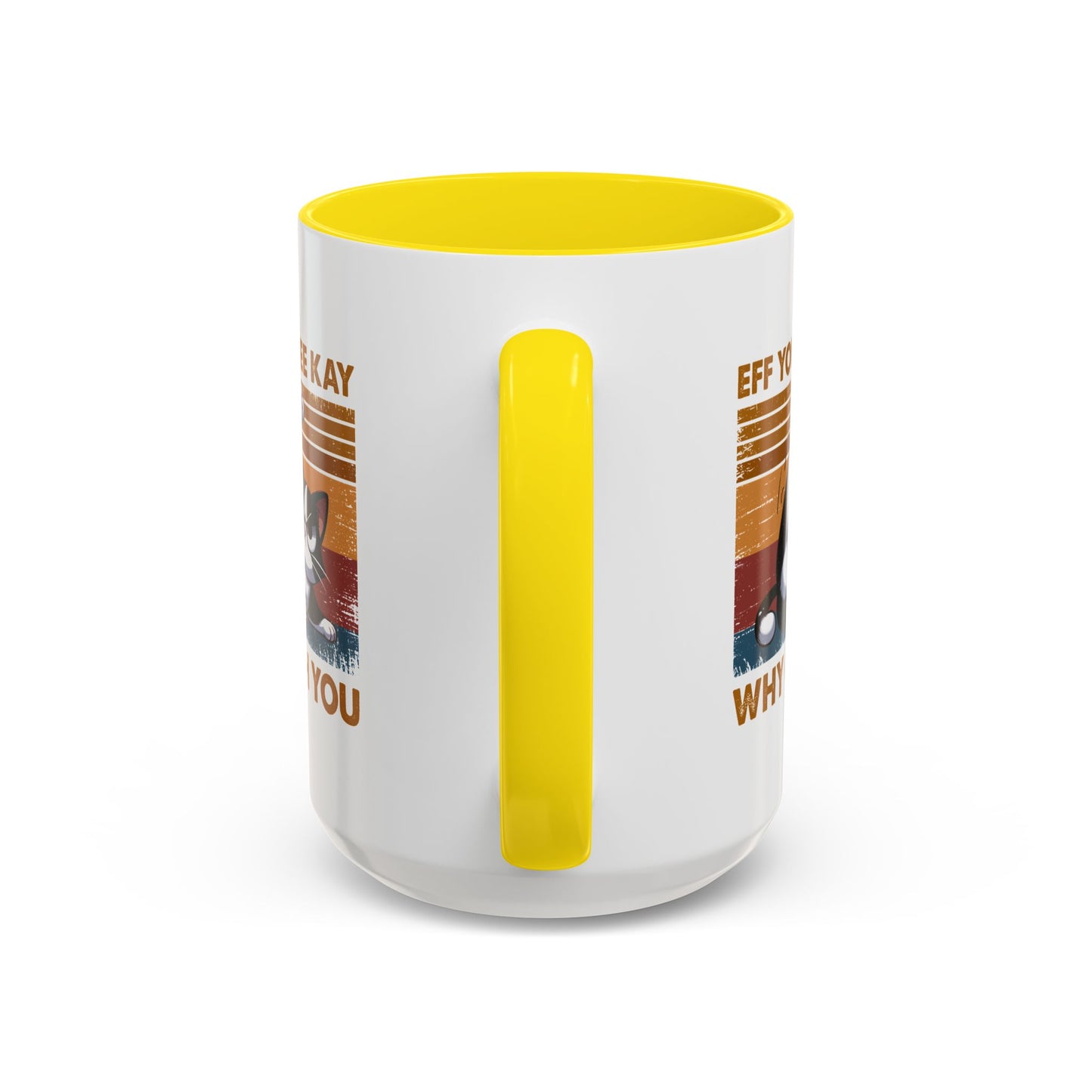 Humor Mug - Eff You See Kay Why Oh You