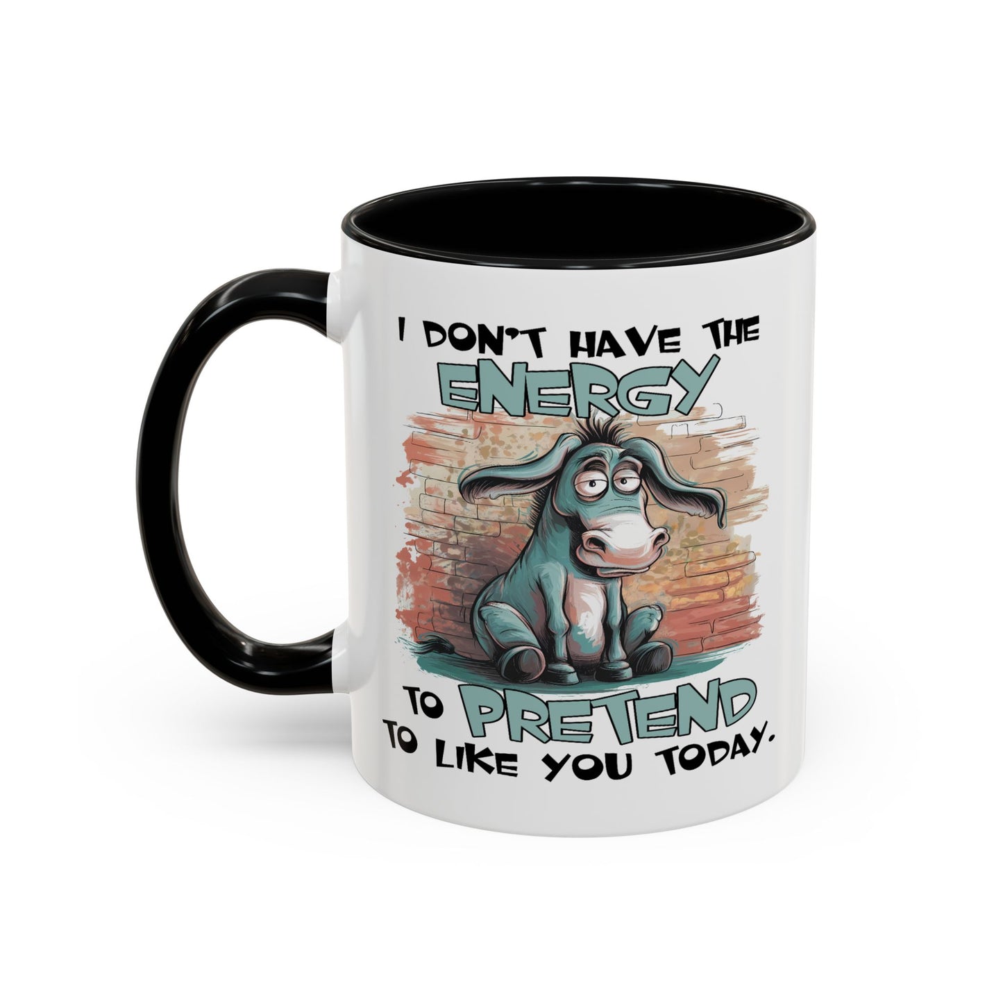 Adult Mug - I Don't Have The Energy