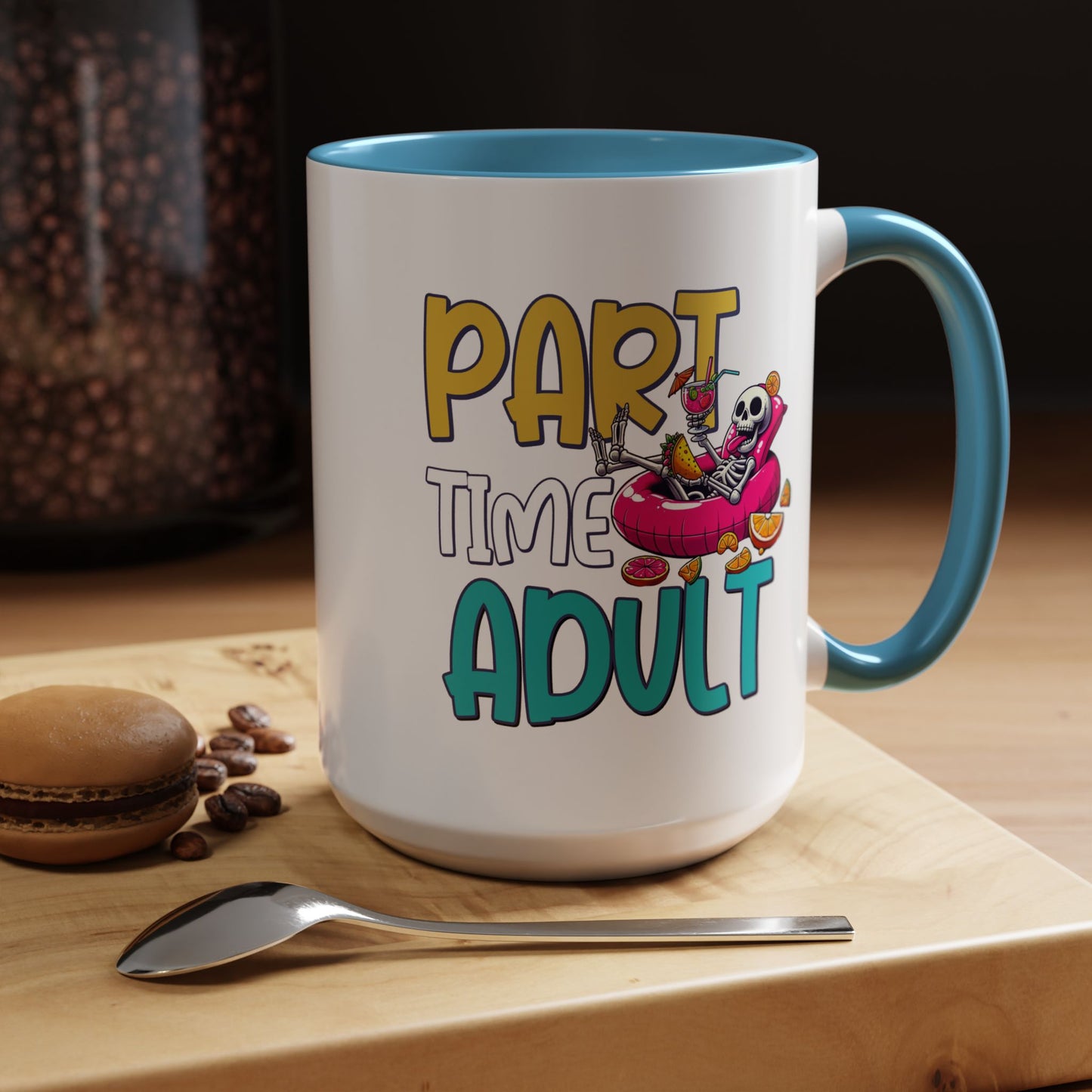 Adult Mug - Part-Time Adult