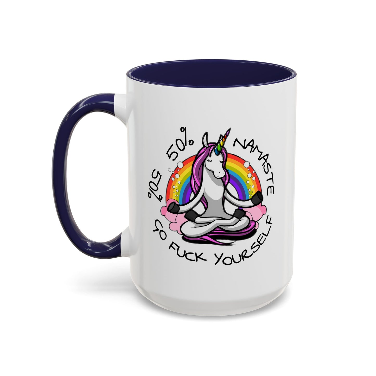Adult Mug - 50% Namaste 50% Go Fuck Yourself