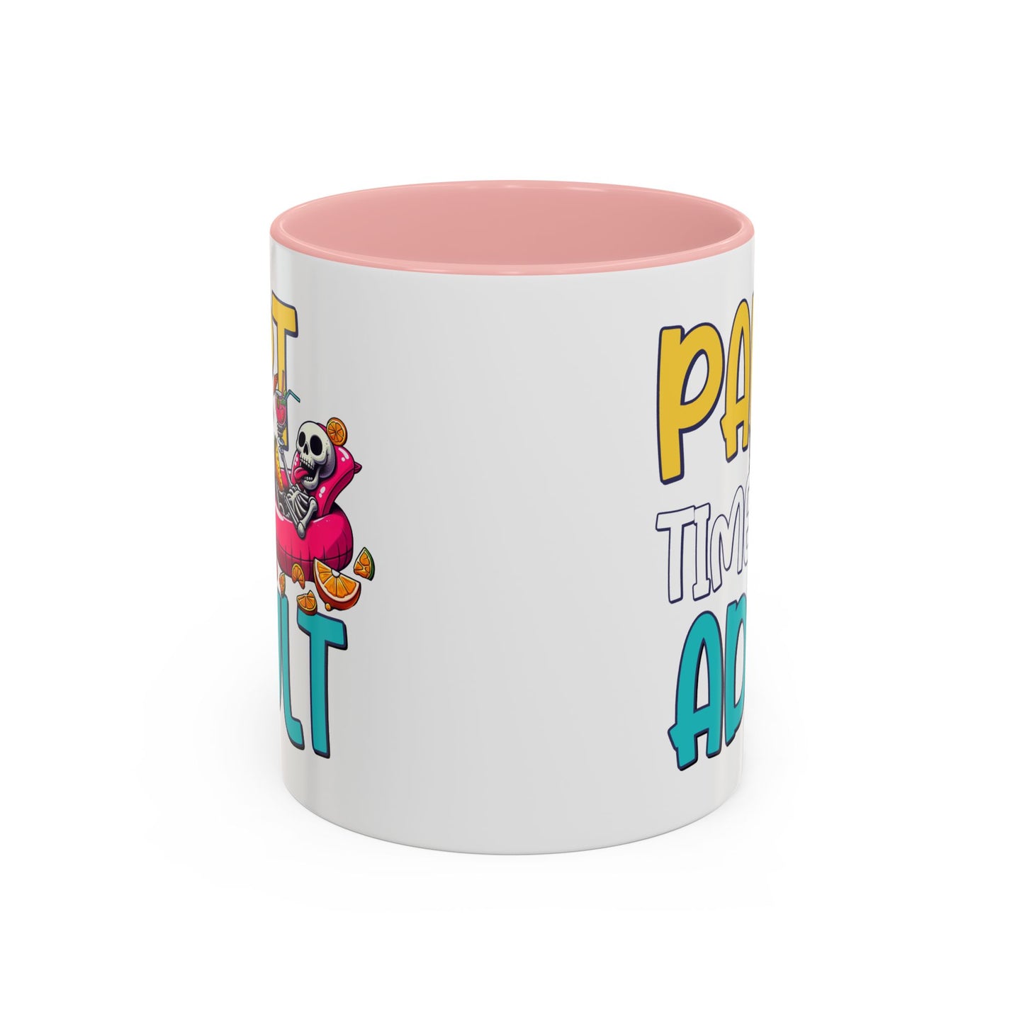 Adult Mug - Part-Time Adult
