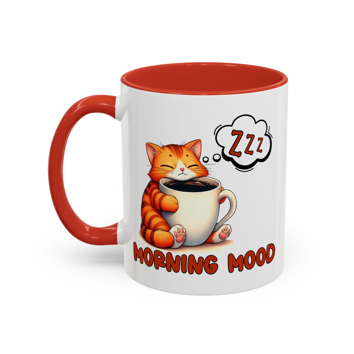 Humor Mug - Morning Mood