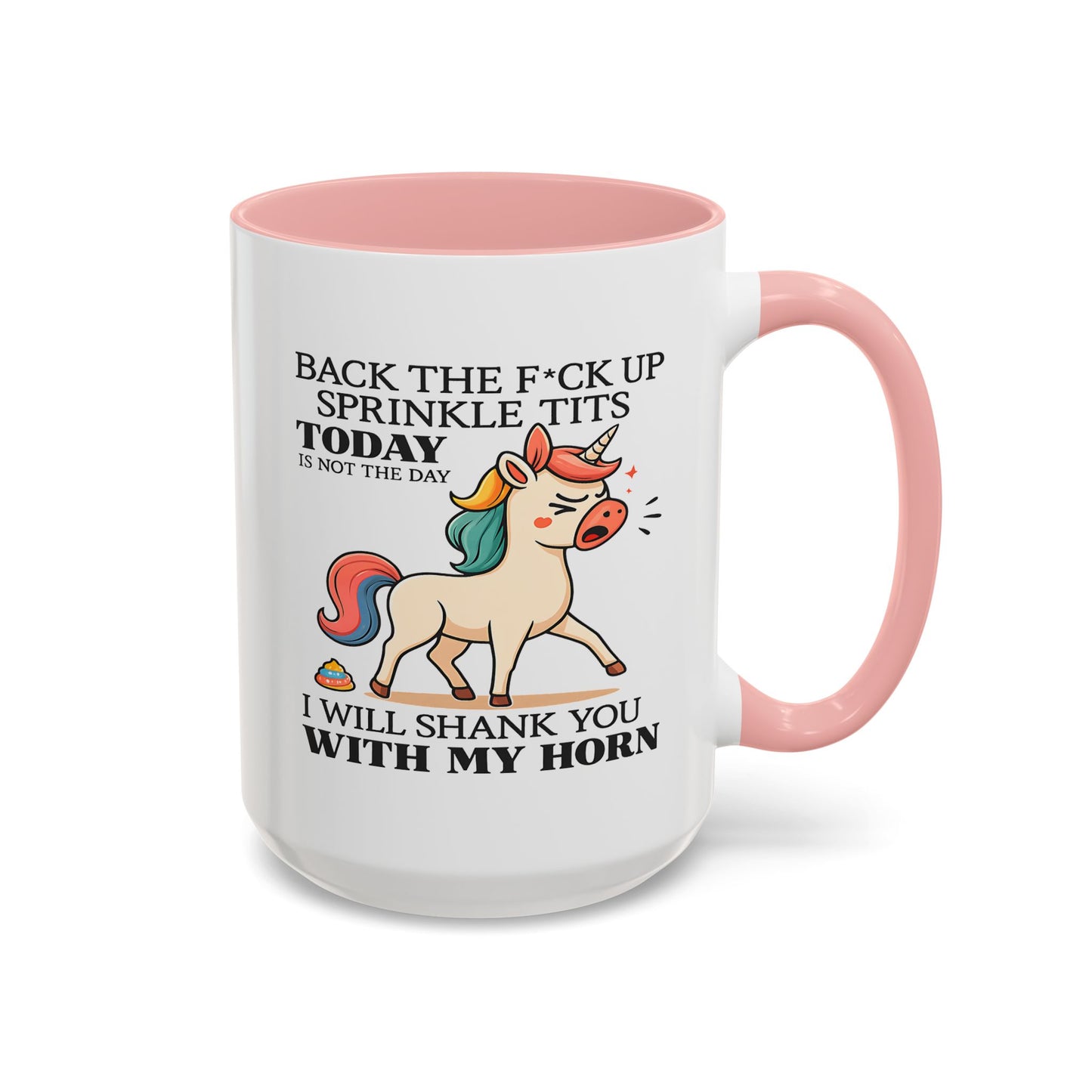 Adult Mug - Back The F*ck Up Sprinkle Tits