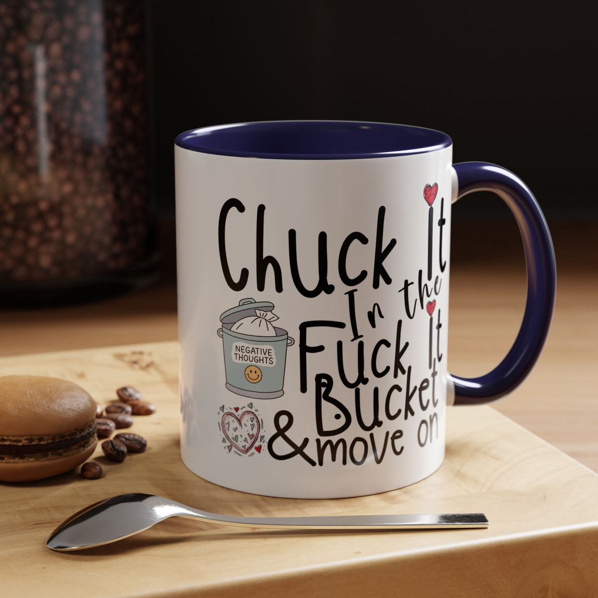 Adult Mug - Chuck It In The Fuck It Bucket