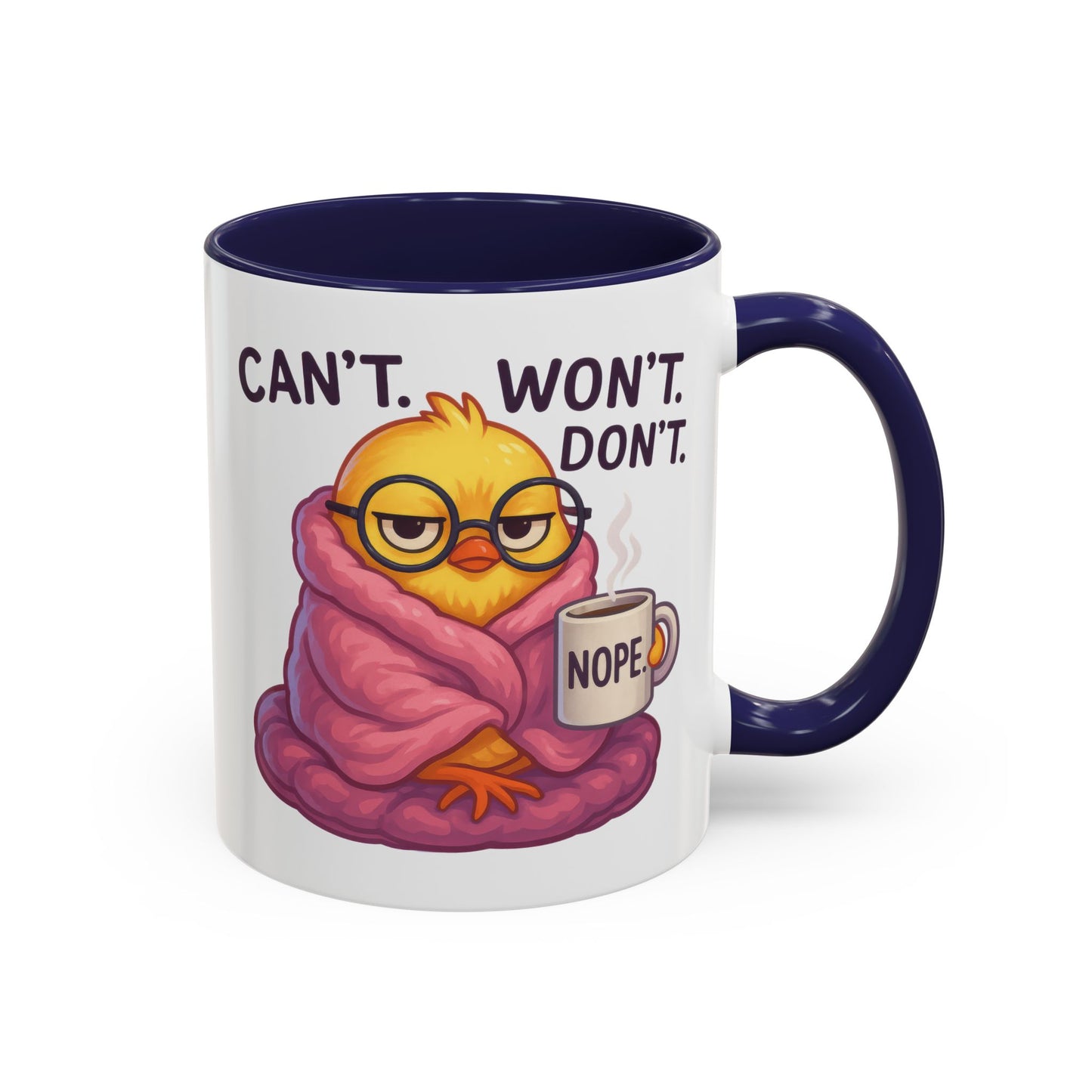 Office Mug - Can't Won't Don't